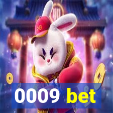 0009 bet